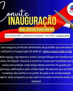 Ação e Vida Centro Social INAUGURAÇAO