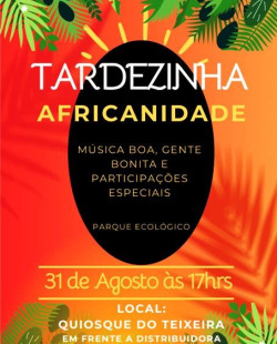 Tardezinha Africanidade