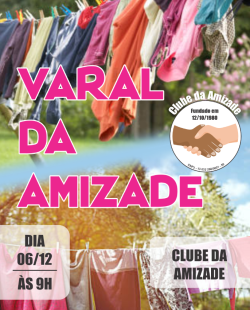 VARAL DA AMIZADE